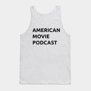 American Movie Podcast Tank Top